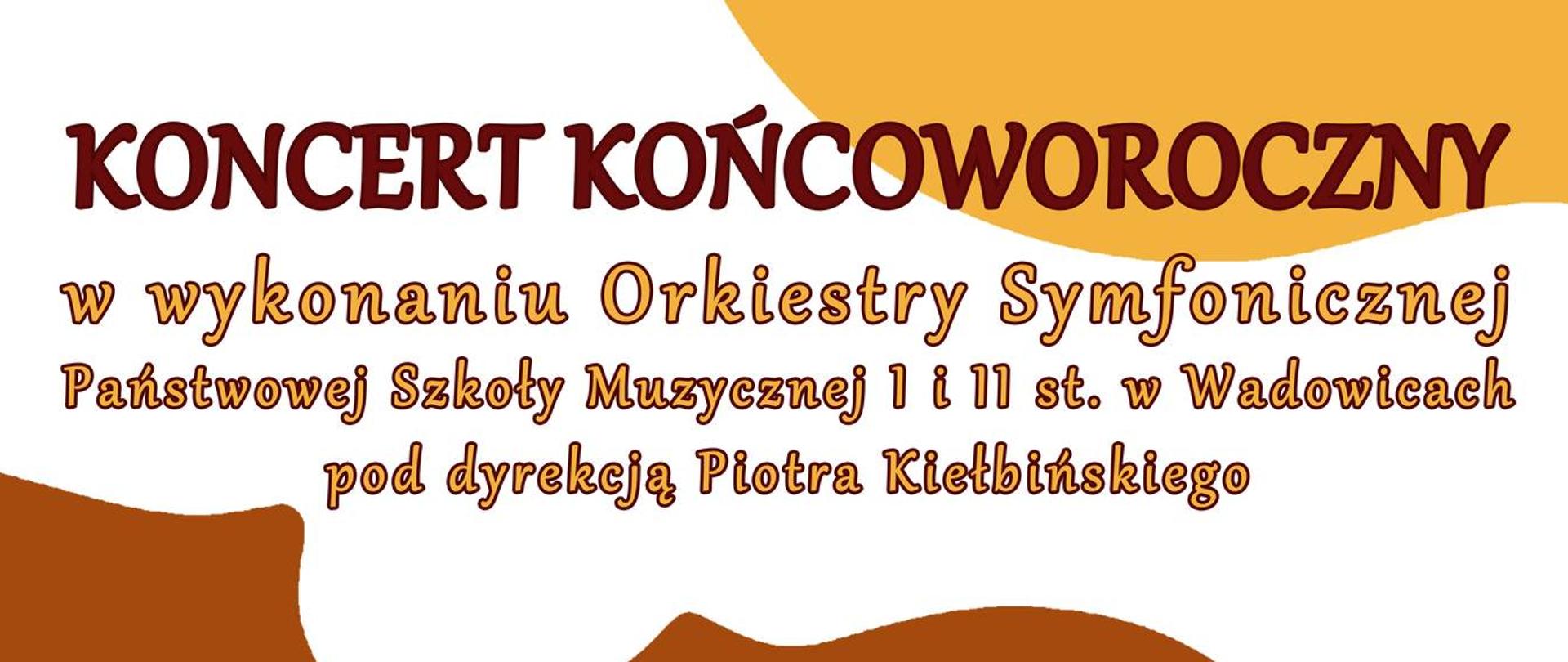 Koncert Końcoworoczny 2023 w wykonaniu Orkiestry Symfonicznej PSM I i II stopnia w Wadowicach. W repertuarze: Vivaldi, Forest Gump, Król Lew, Jak wytresować smoka. Koncert odbędzie się 23 czerwca 2023 o godzinie 16:00. Po koncercie nastąpi rozdanie świadectw w klasach.