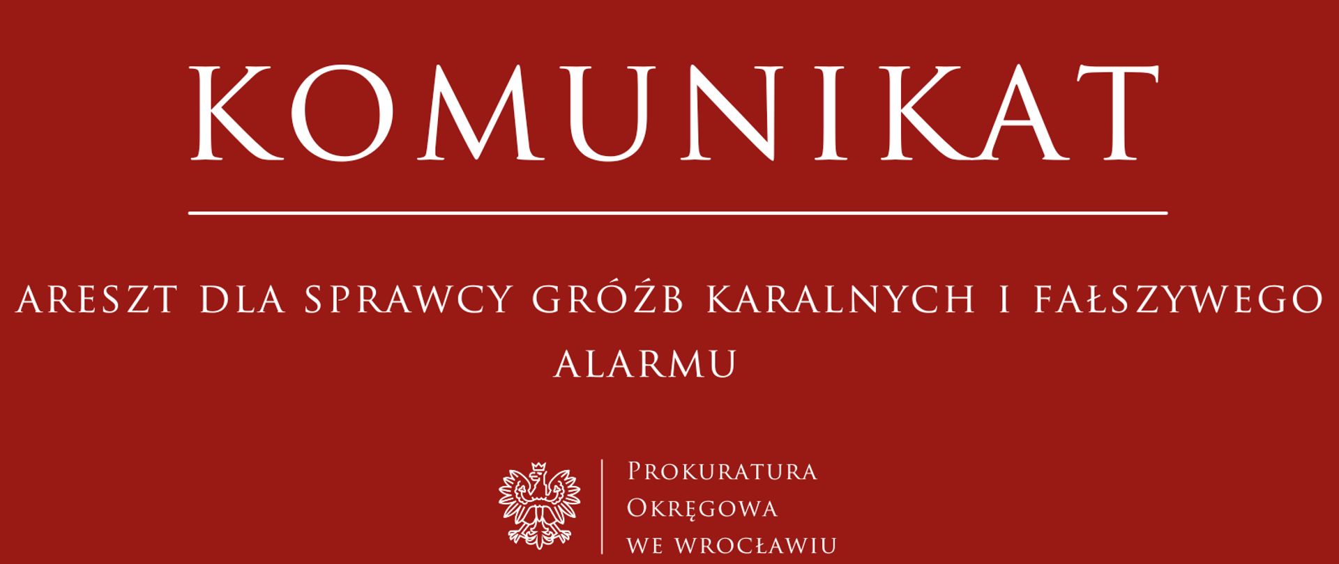 Areszt dla sprawcy gróźb karalnych i fałszywego alarmu 