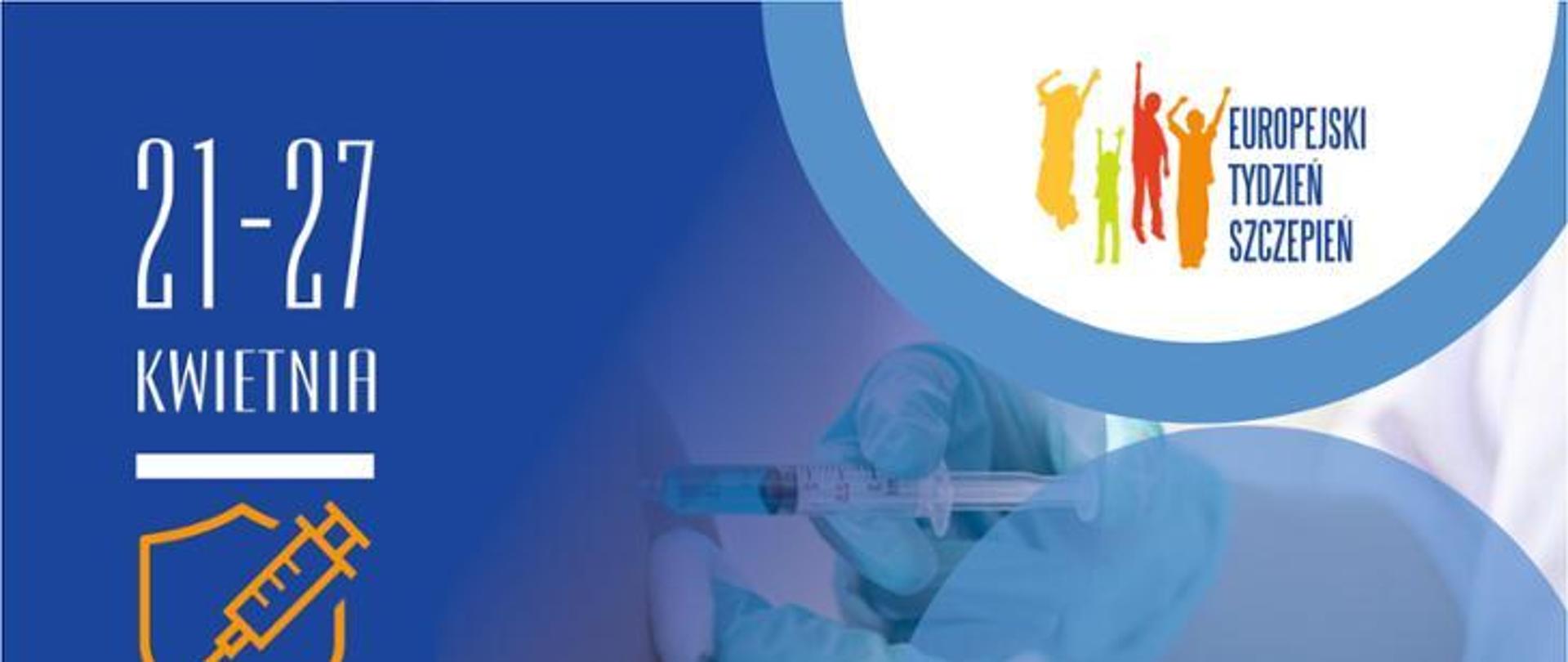Europesjki Tydzień Szczepień 2024 21-27 kwietnia
