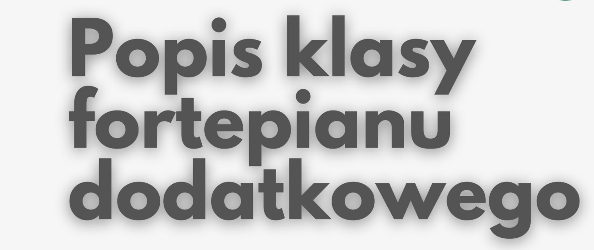Na jasnoszarym tle umieszczona została grafika pianina. W górnej części plakatu znajdują się informacje dotyczące wydarzenia.