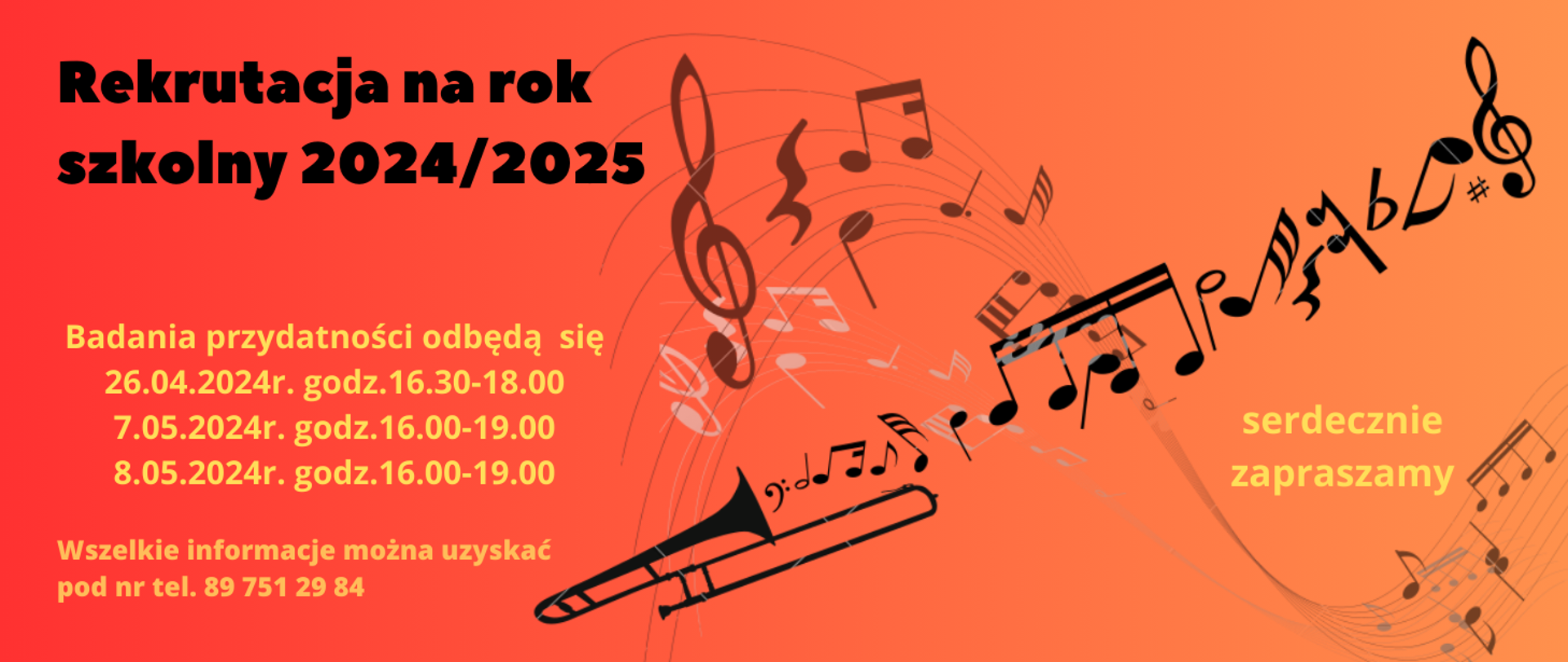 Plakat na czerwonym tle pięciolinia z nutami oraz instrument muzyczny. Napis-Rekrutacja na rok szkolny 2024/2025, badania przydatności odbędą się 26.04.2024r. godz.16.30-18.00, 7.05.2024r. godz.16.00-19.00, 8.05.2024r. godz.16.00-19.00