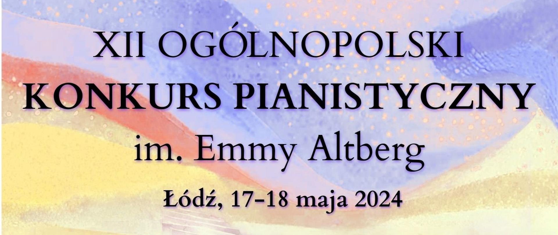 XII Ogólnopolski Konkurs Pianistyczny im. Emmy Altberg - plakat
