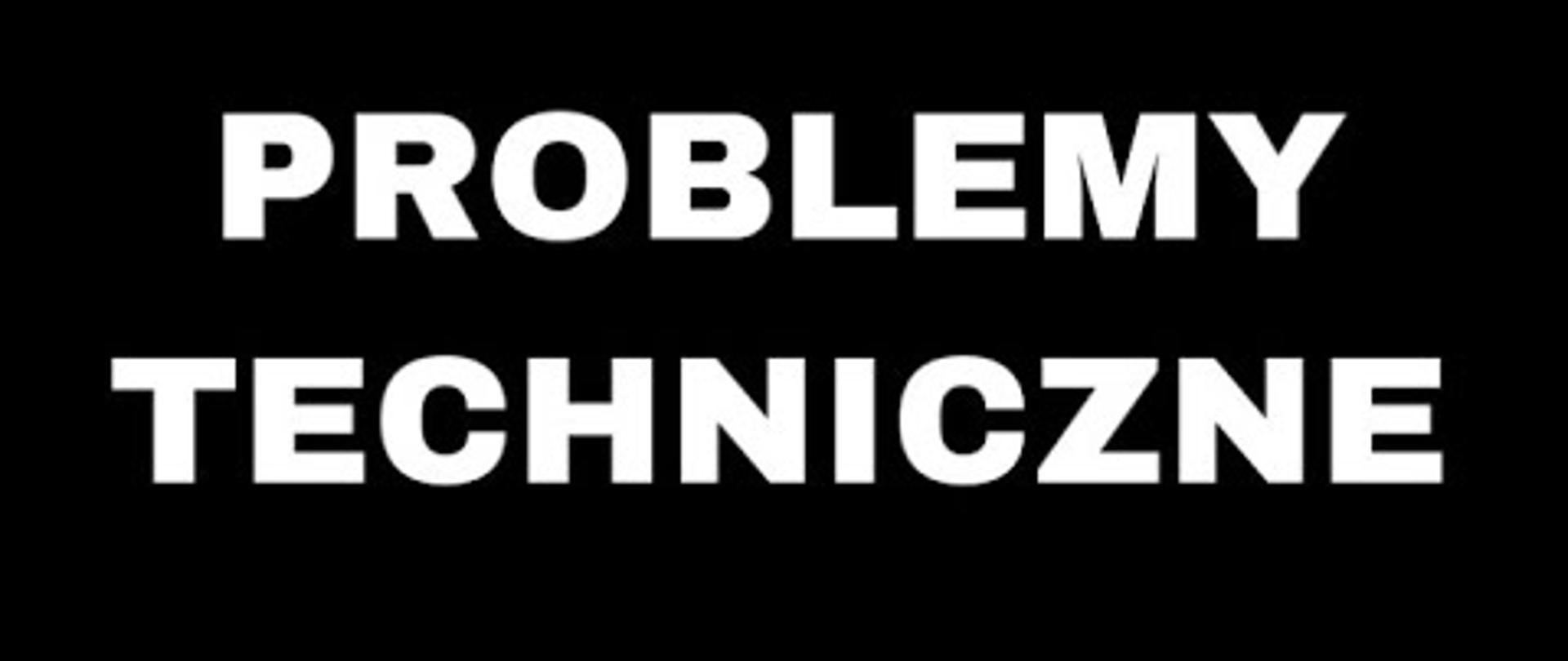 Problemy_techniczne