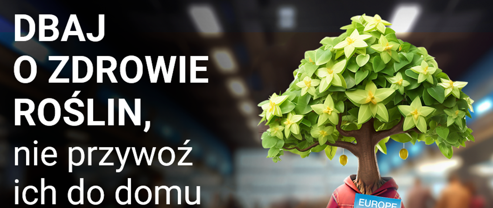 napis dbaj o zdrowie roślin