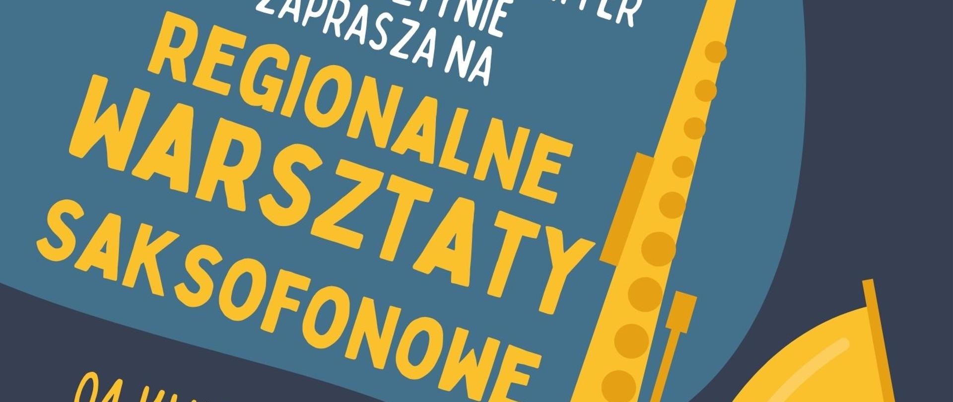 PSM w Wolsztynie zaprasza na warsztaty saksofonowe. W tle rysunek saksofonu