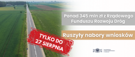 Ostatnie dni na złożenie wniosków! Ponad 345 mln zł na drogi w województwie mazowieckim