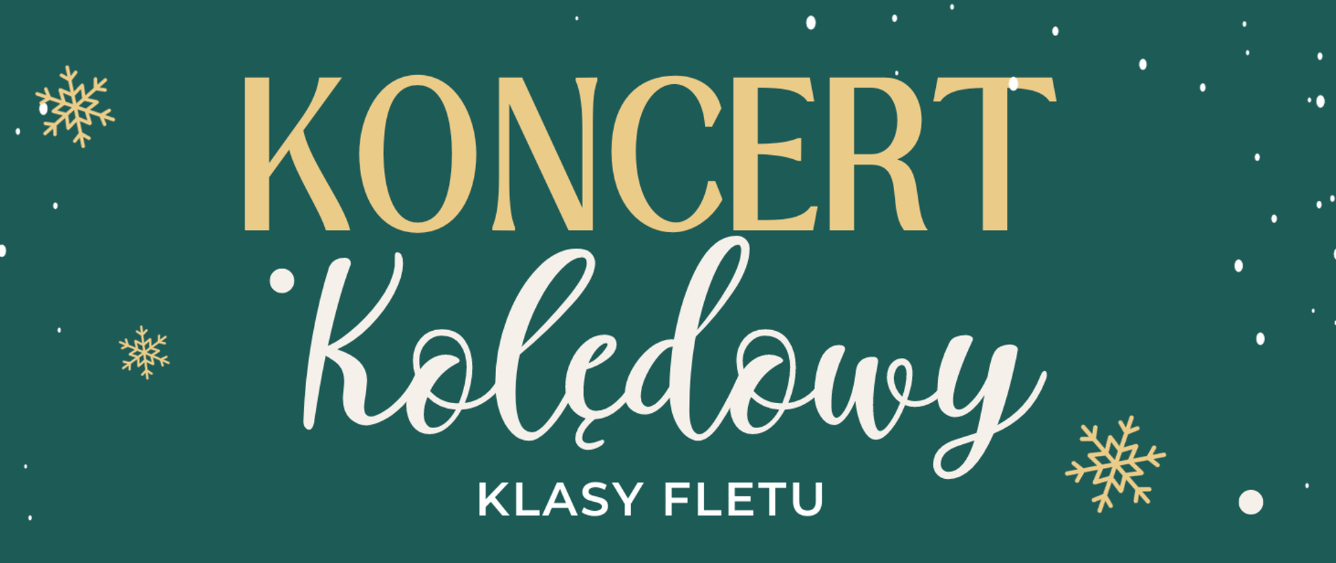 Plakat. Zielone tło. Na górze strony logo szkoły. na środku strony informacje o popisie - data i godzina. Na dole strony zdjęcie rąk trzymających flet.