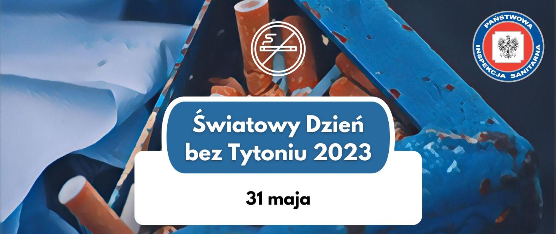 Światowy dzień bez tytoniu 2023