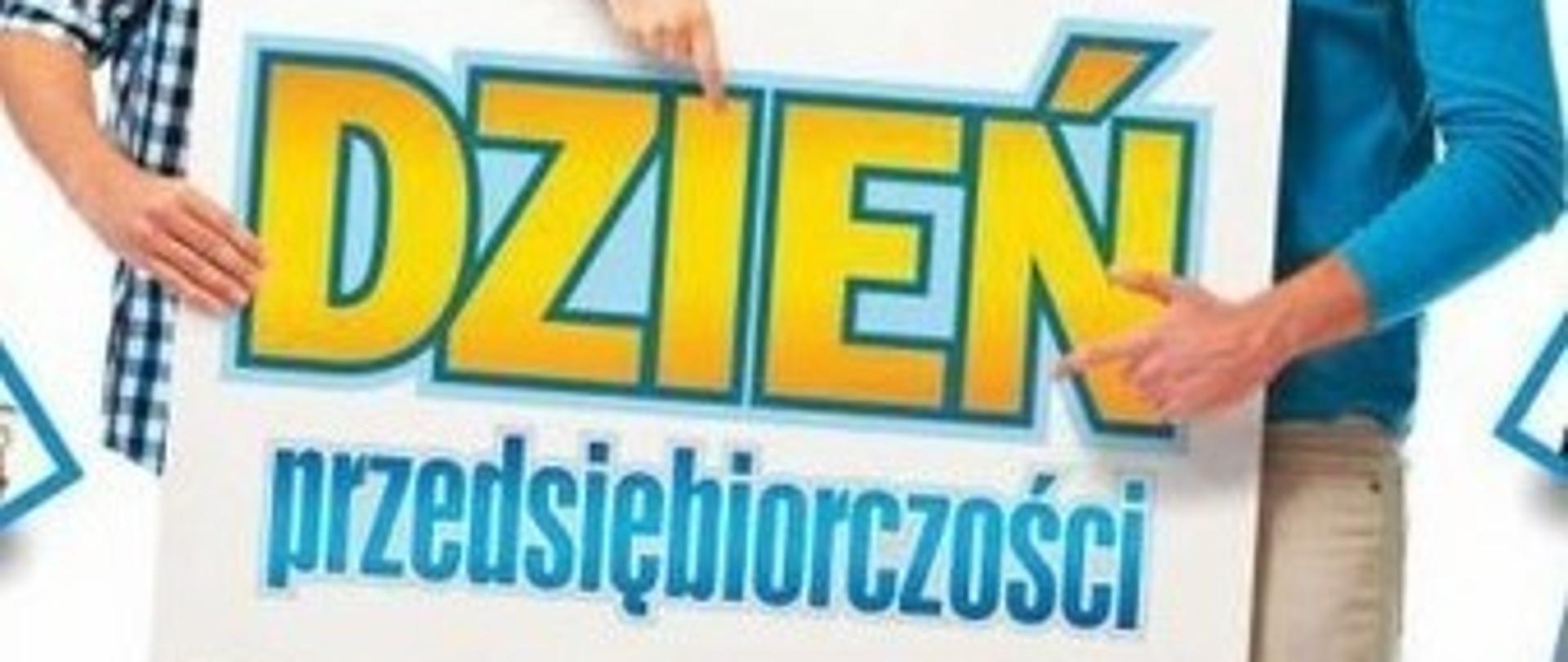 DZIEŃ PRZEDSIĘBIORCZOŚCI