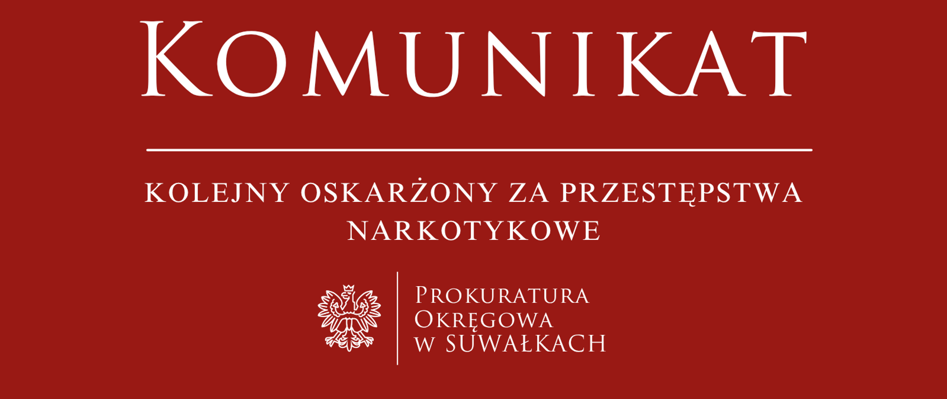Kolejny oskarżony za przestępstwa narkotykowe