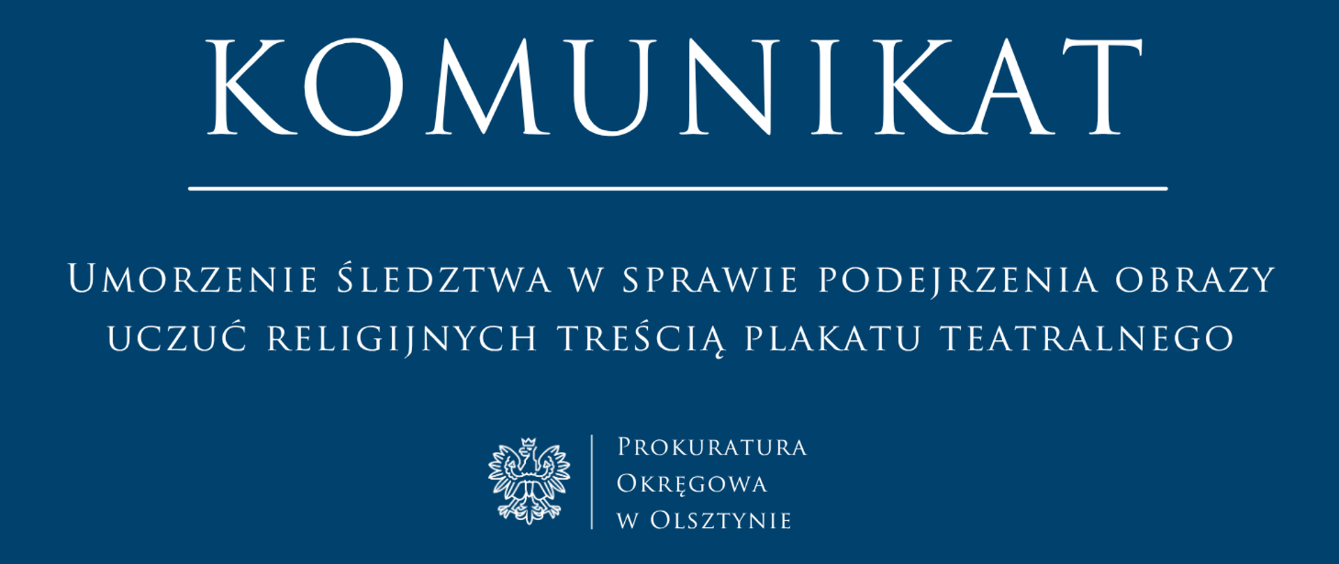 Umorzenie śledztwa w sprawie podejrzenia obrazy uczuć religijnych treścią plakatu teatralnego..