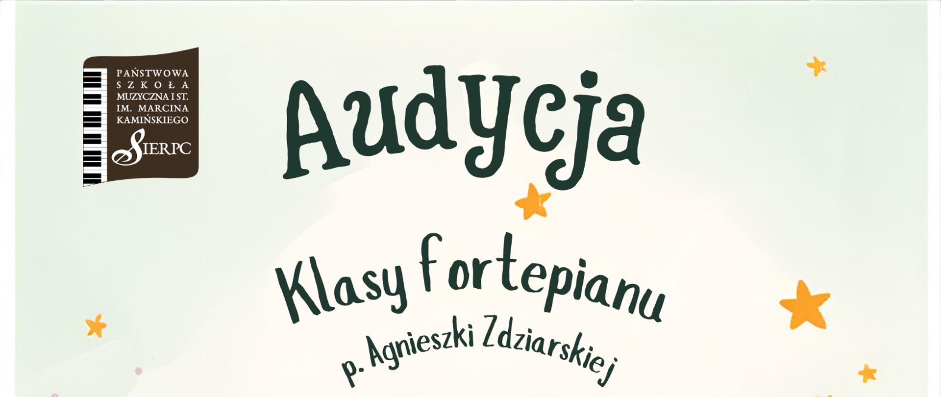 Na jasnym tle w lewym górnym rogu logo PSM I stopnia w Sierpcu. Pośrodku tekst: Audycja klasy fortepianu p. Agnieszki Zdziarskiej, poniżej dzieci grające na instrumentach - dziewczynka na skrzypcach, chłopcy na fortepianie i flecie, oraz tekst z datą: 11.05.2026 r., godz. 16.30, oraz miejscem: sala koncertowa.