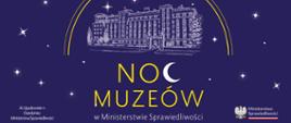 Noc Muzeów W Ministerstwie Sprawiedliwości