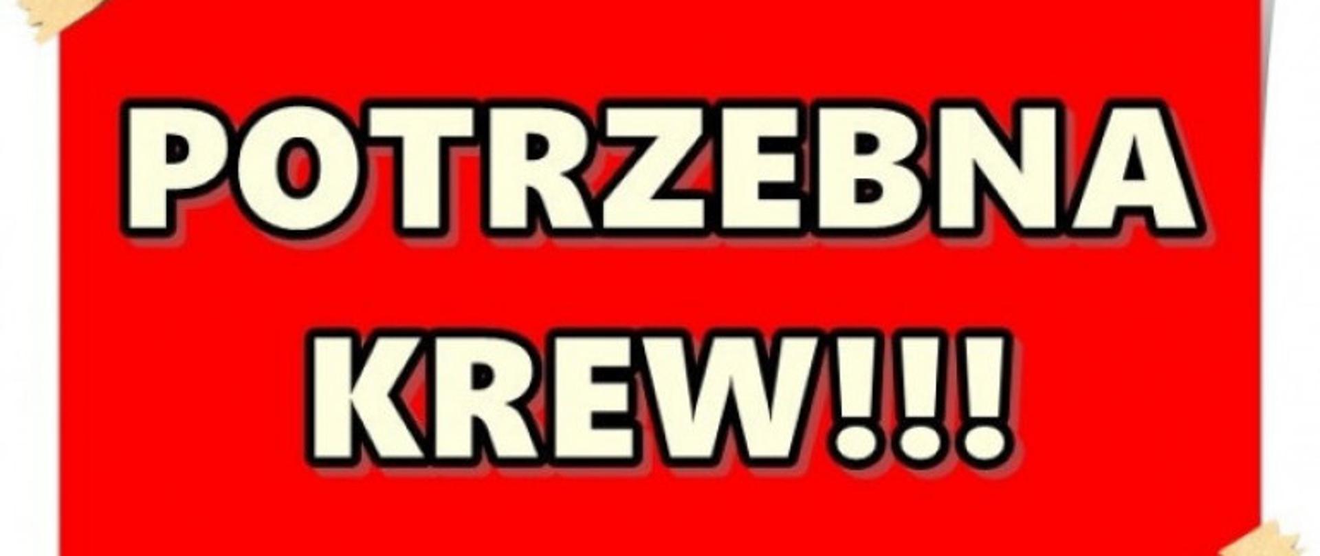 Tabliczka z napisem potrzebna krew