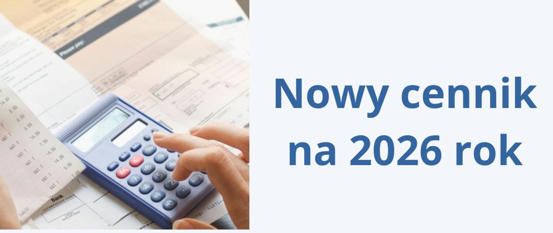 Baner z napisem: Nowy cennik na 2026 rok