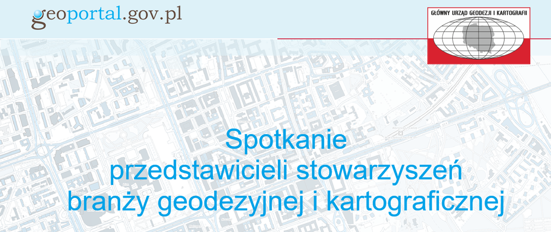 Grafika z napisem "Spotkanie przedstawicieli stowarzyszeń branży geodezyjnej i kartograficznej"