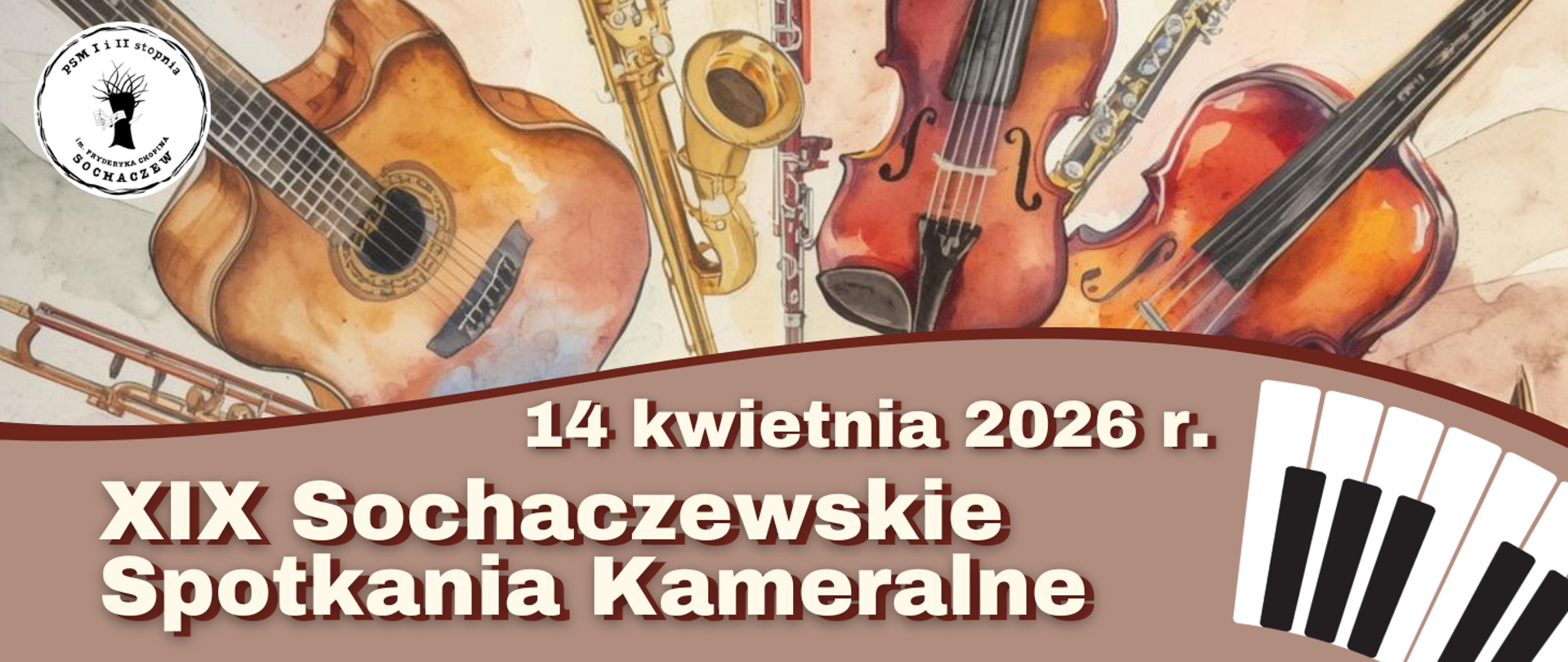 Górną część grafiki zajmuje pastelowa ilustracja przedstawiająca narysowane instrumenty muzyczne ułożone w półkolu. Od lewej puzon, gitara, fagot, skrzypce, klarnet, wiolonczela.
Na dole w falującej beżowej ramce informacje 14 kwietnia 2026 r. XIX Sochaczewskie Spotkania Kameralne. Z prawej strony na dole fragment białych i czarnych klawiszy fortepianu, w lewym górnym rogu logo PSM I i II stopnia im. Fryderyka Chopina w Sochaczewie