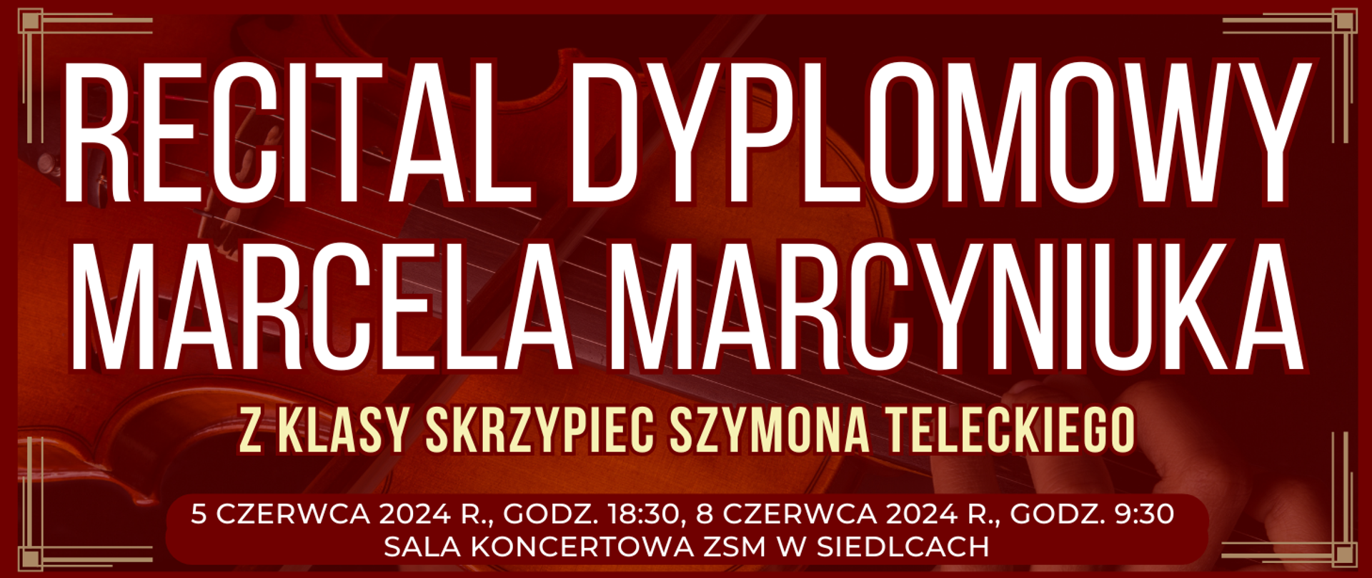 ciemne tło z widokiem skrzypiec oraz informacje o wydarzeniu