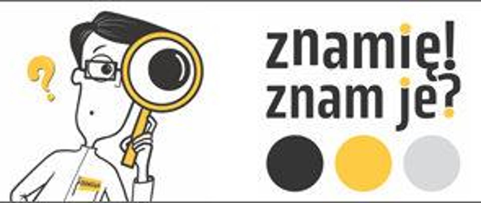 Logo programu przedstawiające lekarza dermatologa z lupą w ręku oglądającego znamię znajdującego się po lewej stronie oraz tego samego lekarza zastanawiającego nad diagnozą po stronie prawej. Między nimi napis Znamię! Znam je?