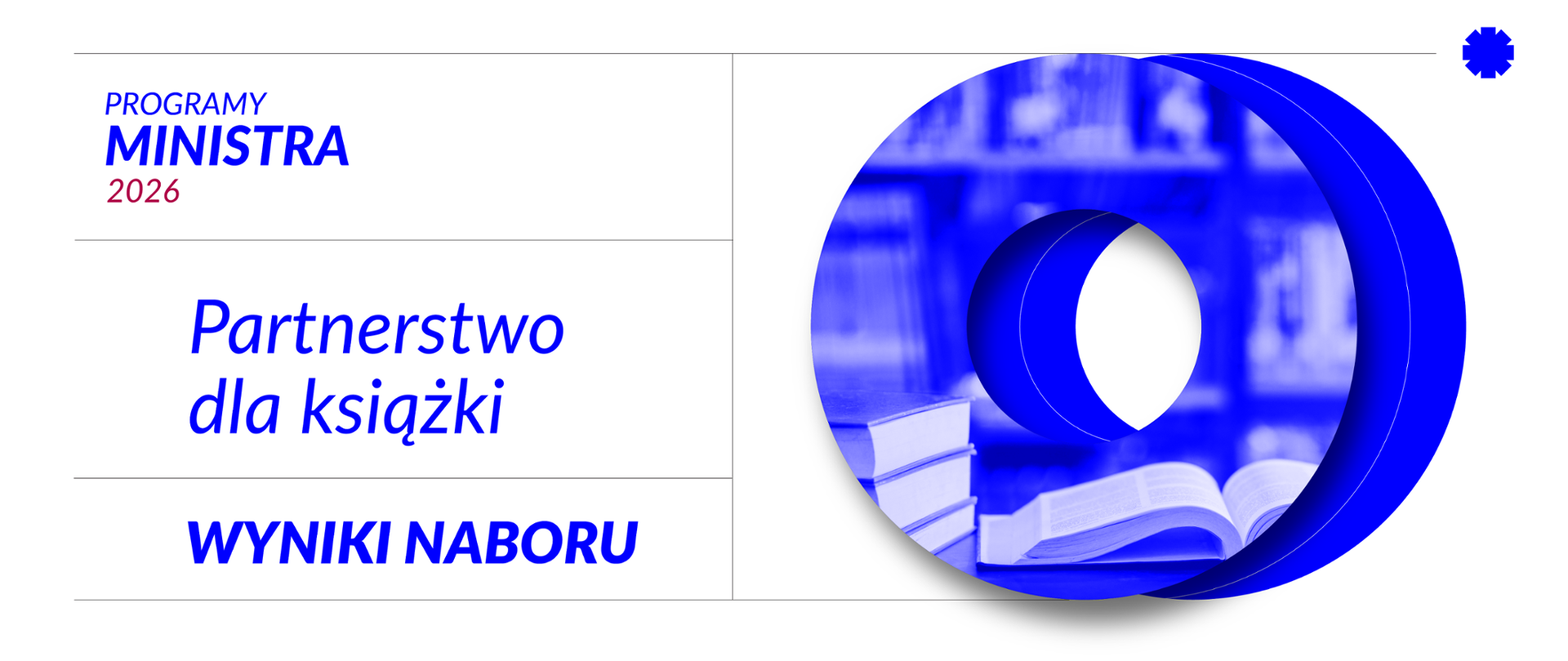 Wyniki naboru do programu Partnerstwo dla książki 2026