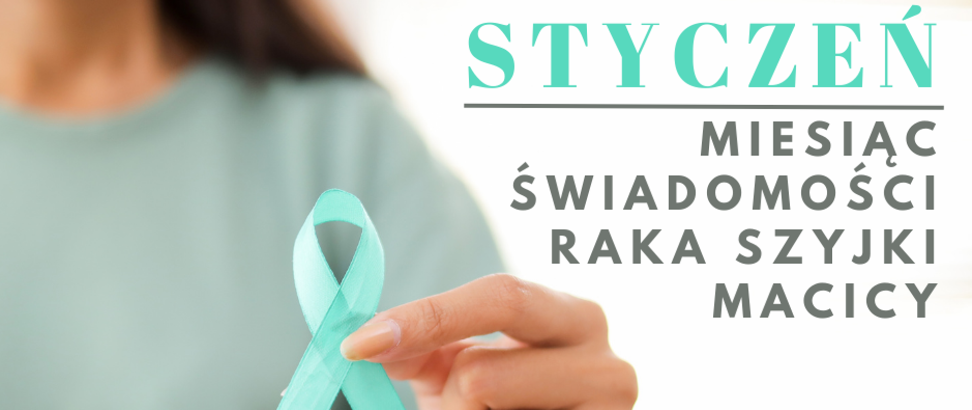 Styczeń - miesiąc świadomości raka szyjki macic
