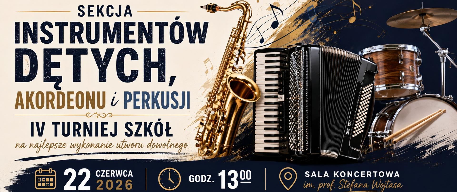 IV Turniej Szkół na najlepsze wykonanie utworu dowolnego 22.06.2026 godz.13.00 grafika instrumenty dęte 