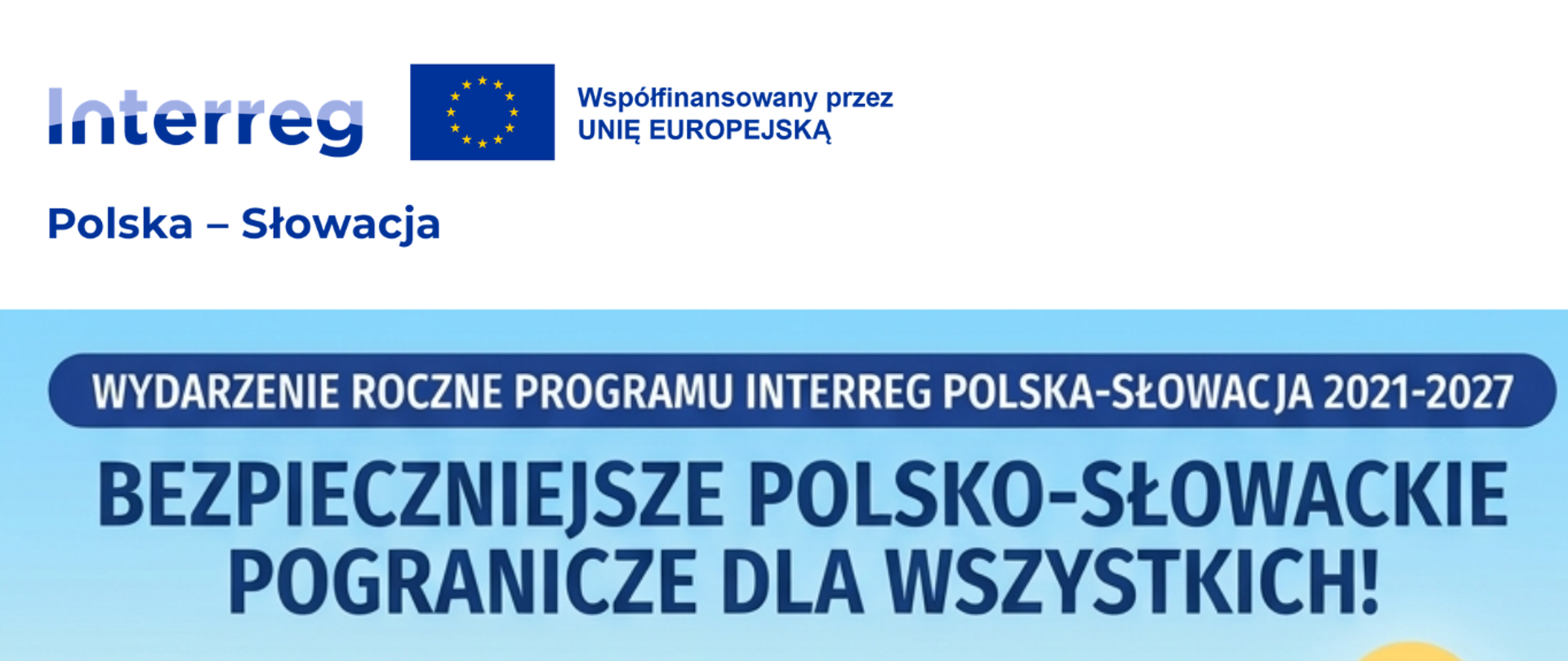 Wydarzenie Roczne programu Interreg Polska-Słowacja 2021-2027