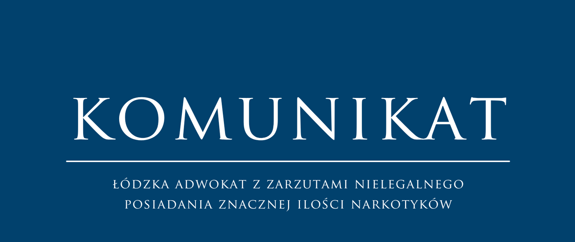 Łódzka adwokat z zarzutami nielegalnego posiadania znacznej ilości narkotyków. 