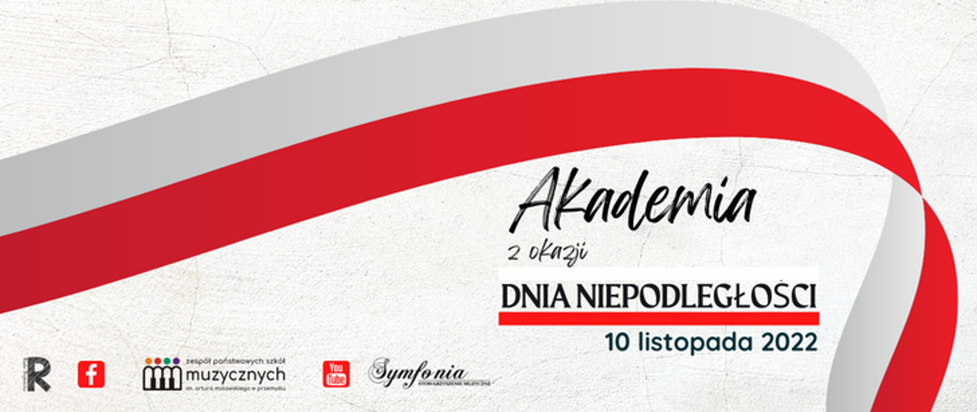 Zdjęcie przedstawia flagę polski na beżowym tle, w dolnym lewym rogu logotypy: rady rodziców, facebook, zpsm, you tube, symfonii, pod glagą napis Akademia z okazji Dnia Niepodległości 10 listopada 2022