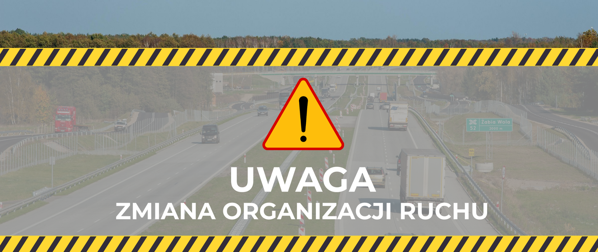 Znak trójkątny z wykrzyknikiem. Pod nim ostrzeżenie o zmianie organizacji ruchu 