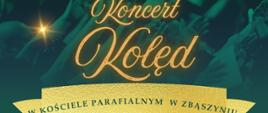 Plakat zapowiadający koncert w kościele parafialnym w Zbąszyniu, 11 stycznia o godzinie 12.