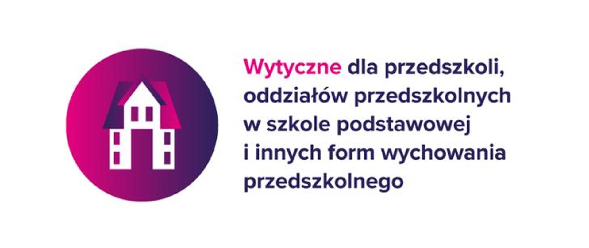 Wytyczne GIS, MZ i MEN w związku z otwarciem przedszkoli