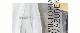 Plakat, grafika, napisy malarstwo i rysunek, Wiktoria Mazurek