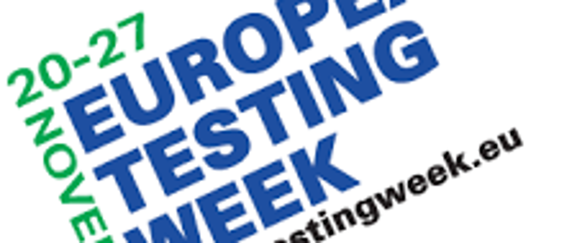 Ilustracja przedstawia tekst: European Testing Week w kolorze granatowym, 20-27 November 2020 w kolorze zielonym, www.testingweek.eu w kolorze czarnym.