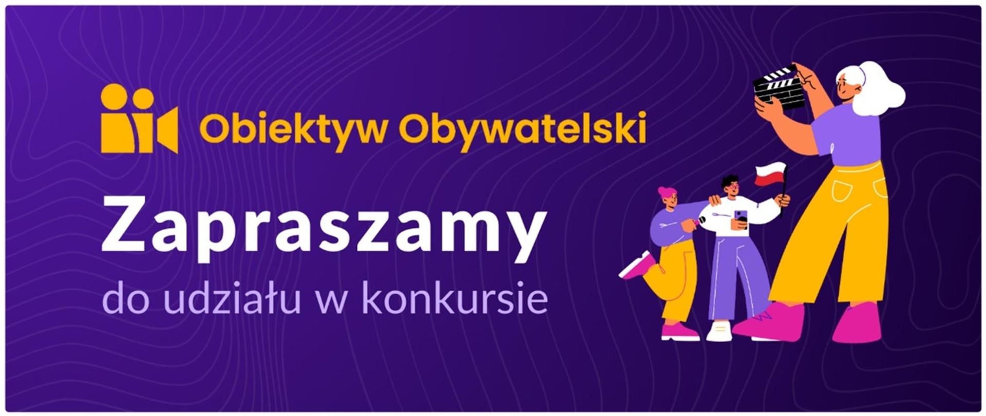 Grafika informująca o zaproszeniu do udziału w konkursie "Obiektyw Obywatelski".
