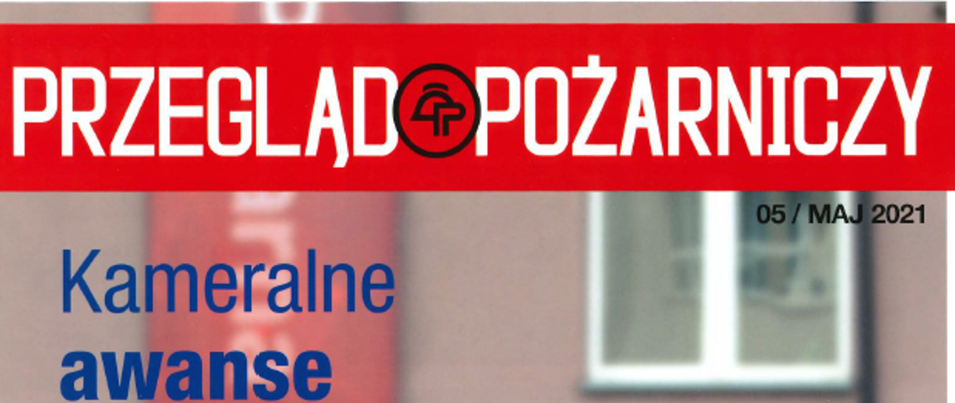 baner z napisem Przegląd pożarniczy 