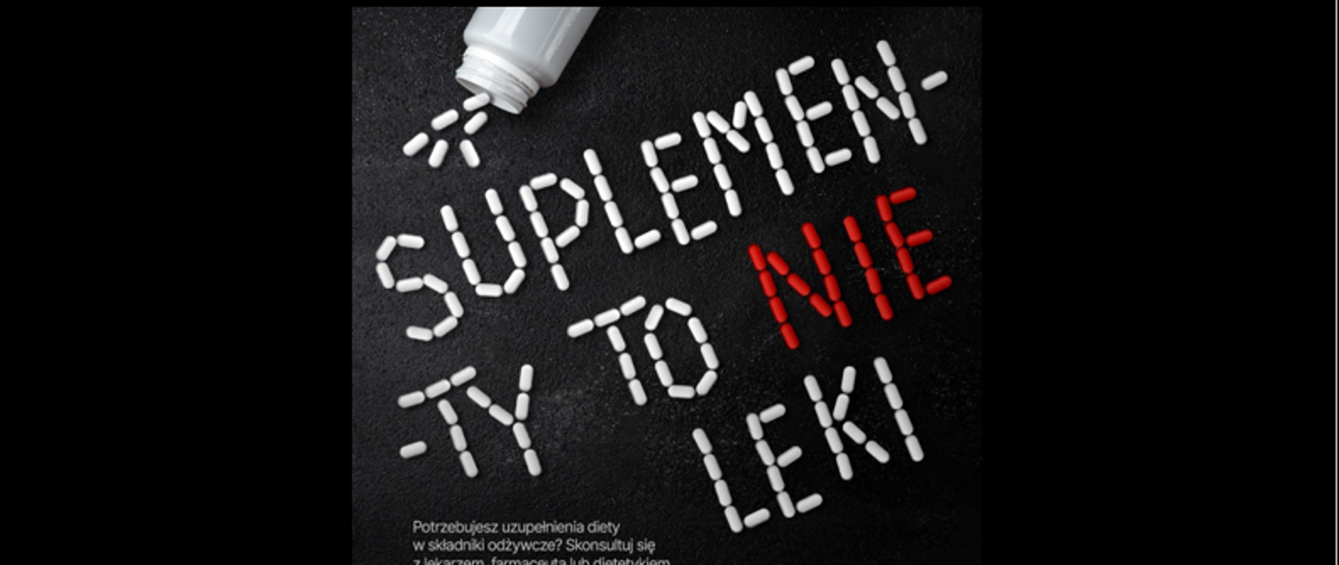 Grafika przedstawia hasło: suplementy to nie leki