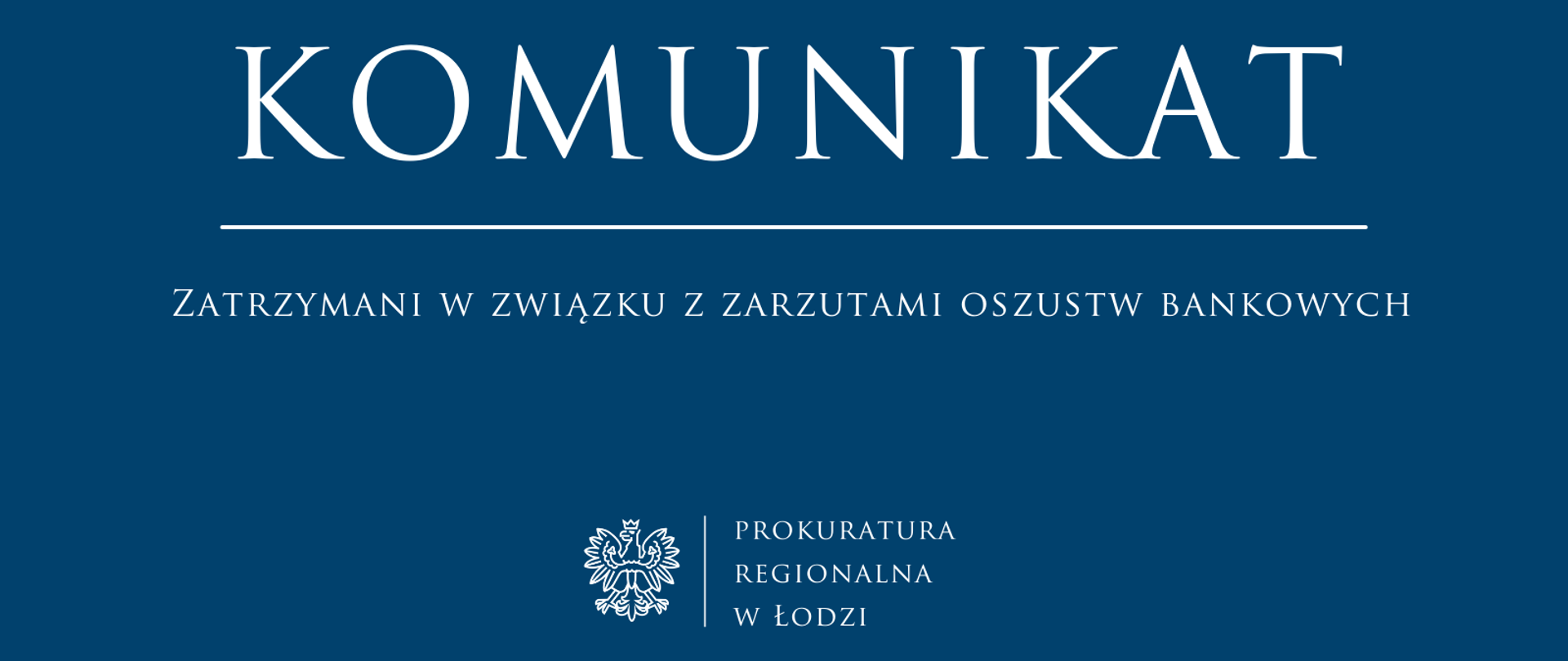 Komunikat Prokuratury Regionalnej w Łodzi 2026-03-17