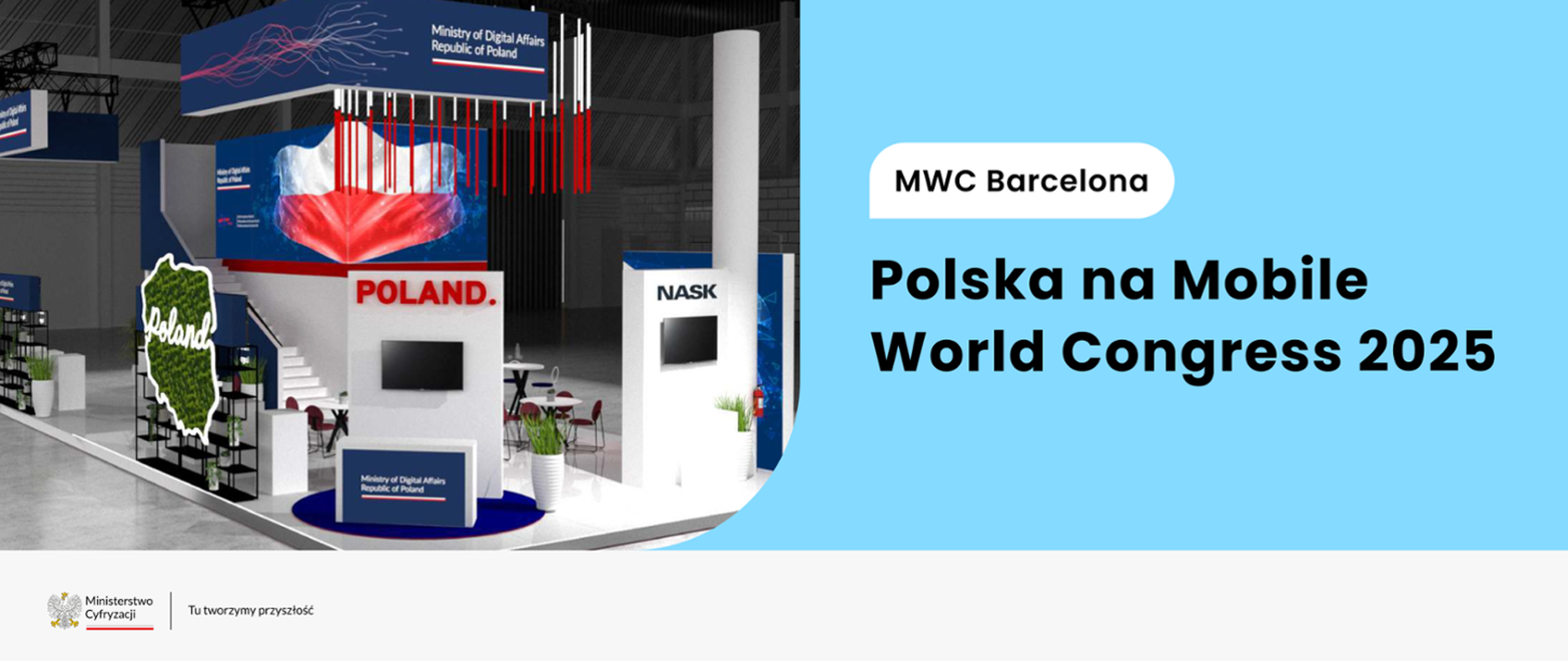MWC Barcelona
Polska na Mobile World Congress 2025
Wizualizacja Polskiego Stoiska Narodowego