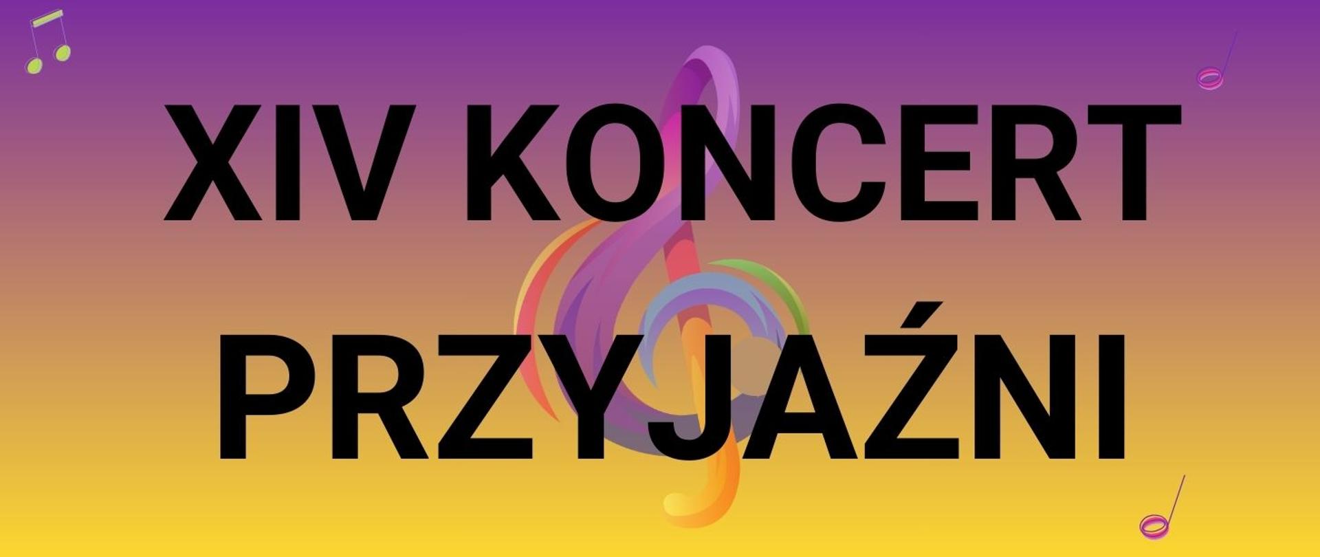 czternasty Koncert Przyjaźni