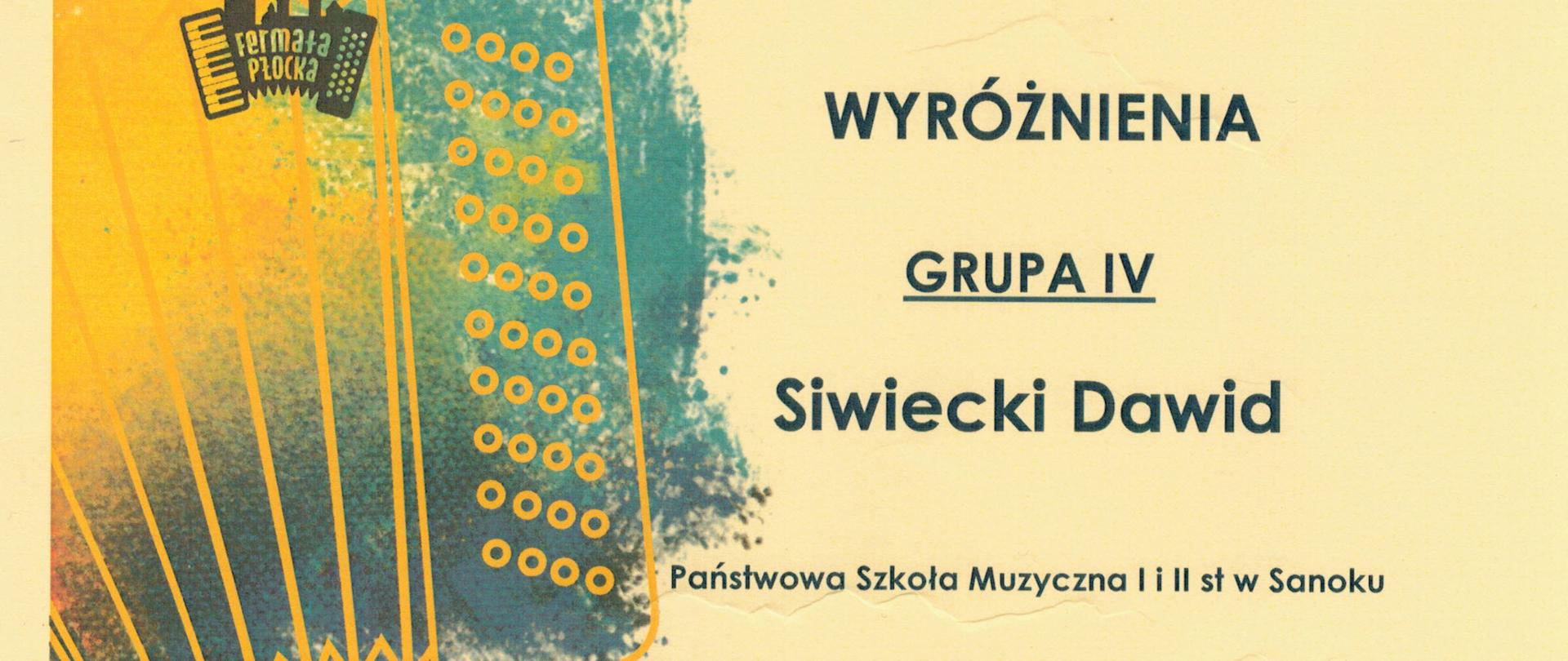 Dyplom wyróżnienie - Dawid Siwiecki - Płock 30 listopada 2023r. Czarne litery na żółtym tle, z lewej strony akordeon - logo konkursu.