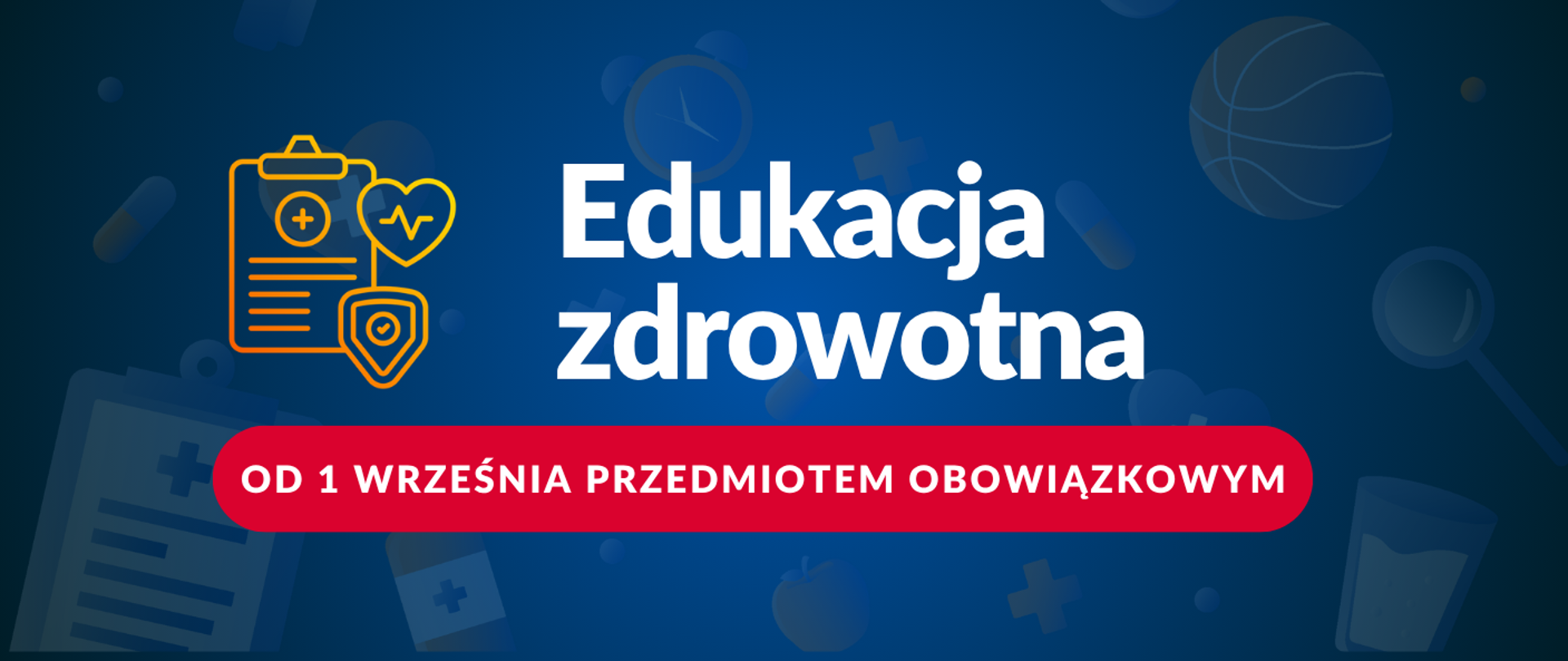 Edukacja zdrowotna od 1 września przedmiotem obowiązkowym 