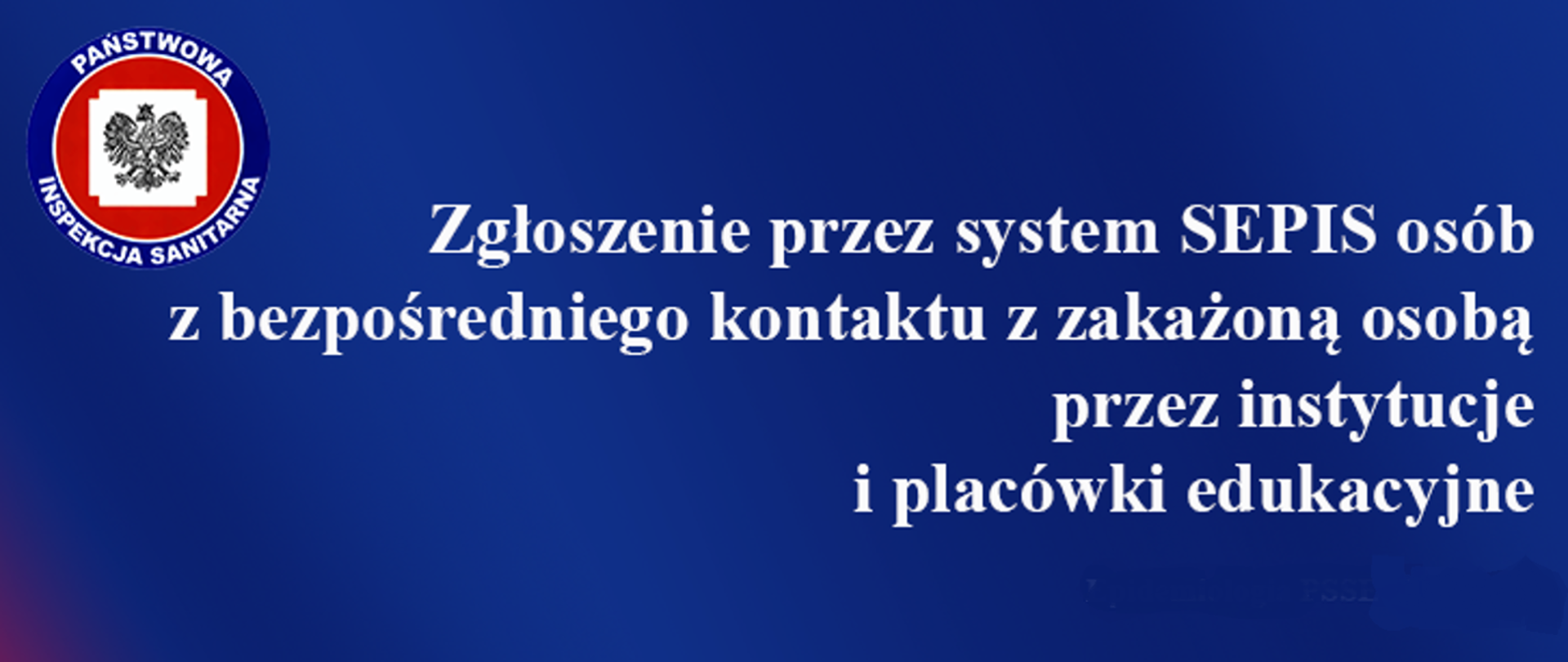 SEPIS - Zgłaszanie osób z bezpośredniego kontaktu - placówki oświatowe