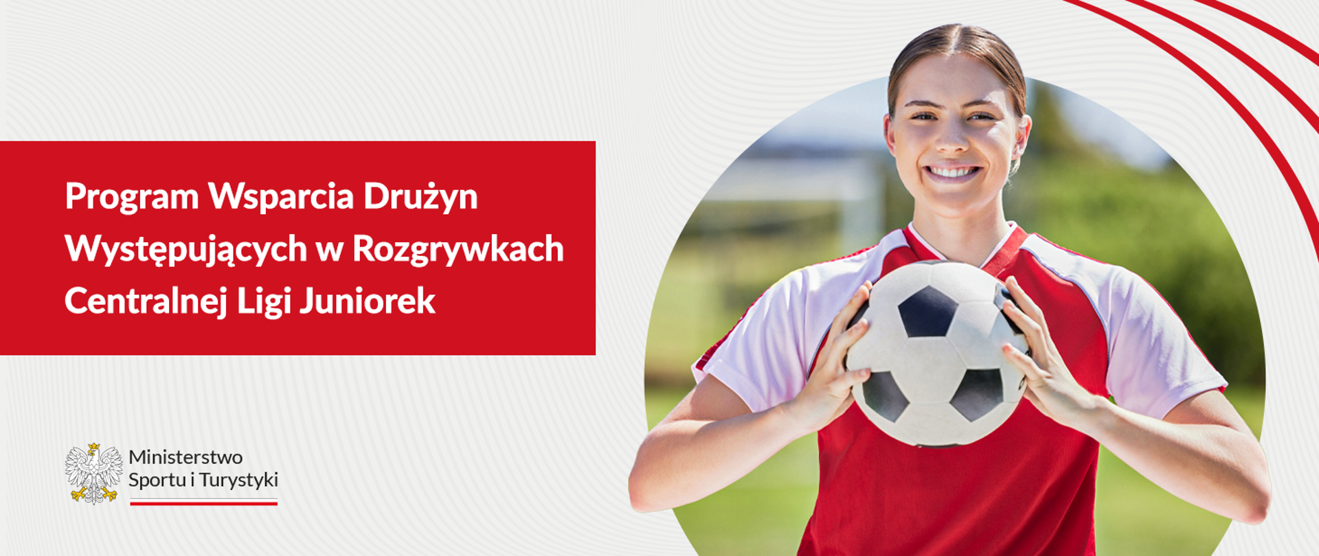 Program Wsparcia Drużyn Występujących w Rozgrywkach Centralnej Ligi Juniorek
