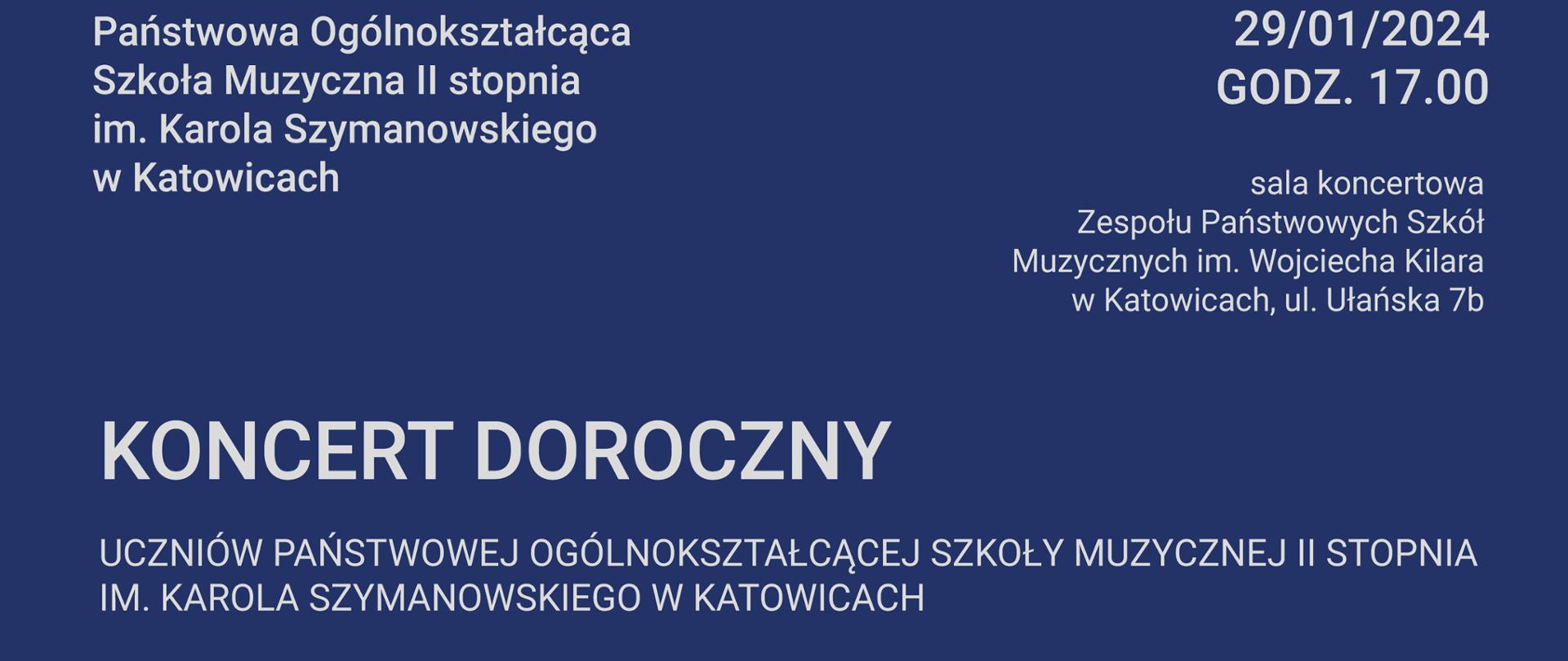 KONCERT DOROCZNY 24 stycznia 2024 (środa) godz. 17.00
UCZNIÓW PAŃSTWOWEJ OGÓLNOKSZTAŁCĄCEJ SZKOŁY MUZYCZNEJ II STOPNIA
IM. KAROLA SZYMANOWSKIEGO W KATOWICACH
SOLIŚCI:
KAJA DRĄŻEK – z klasy trąbki RAFAŁA DUDKA
LENA DUSZYŃSKA – z klasy trąbki RAFAŁA DUDKA
FRANCISZEK SROKA – z klasy wiolonczeli MAŁGORZATY ŚLĘZAK
HANNA STECZEK – z klasy skrzypiec MAŁGORZATY WASIUCIONEK
MŁODZIEŻOWA ORKIESTRA SYMFONICZNA IM. KAROLA SZYMANOWSKIEGO
dyrygent: WOJCIECH WANTULOK
Z prawej strony:
W programie utwory: J. Haydna, M. Musorgskiego, M. Ravela, G. Gershwina, K. McKee.
W PROGRAMIE UTWORY: J. HAYDNA, M. MUSORGSKIEGO, M. RAVELA, G. GERSHWINA, K. McKEE
Prowadzenie koncertu: DOROTA BYWALEC
