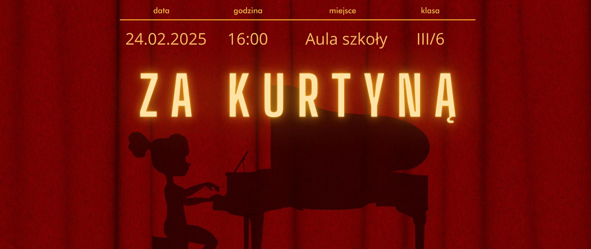Czerwona kurtyna, cień dziewczynki grającej na fortepianie, żółte napisy