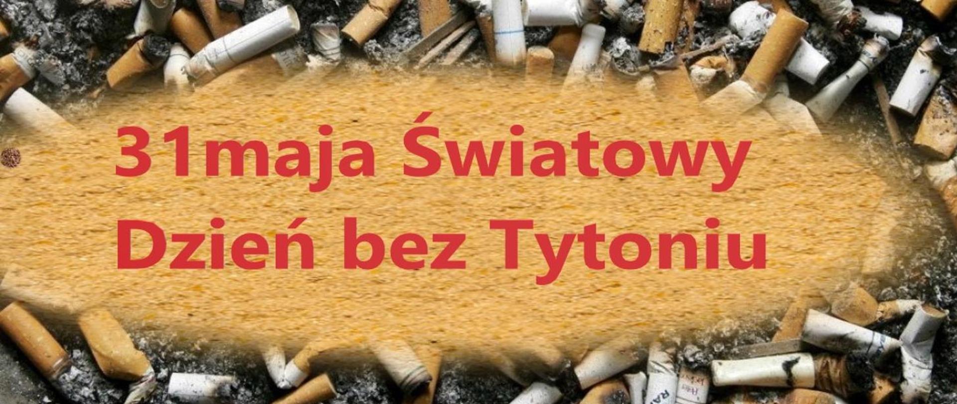 Światowy Dzień Bez Tytoniu
