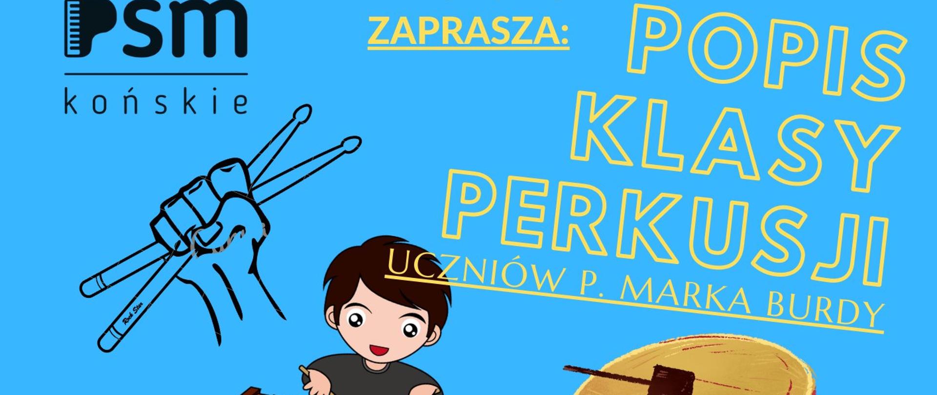Grafika na na niebieskim tle przedstawiająca instrumenty perkusyjne oraz informacje o popisie klasy perkusji w szkole.
