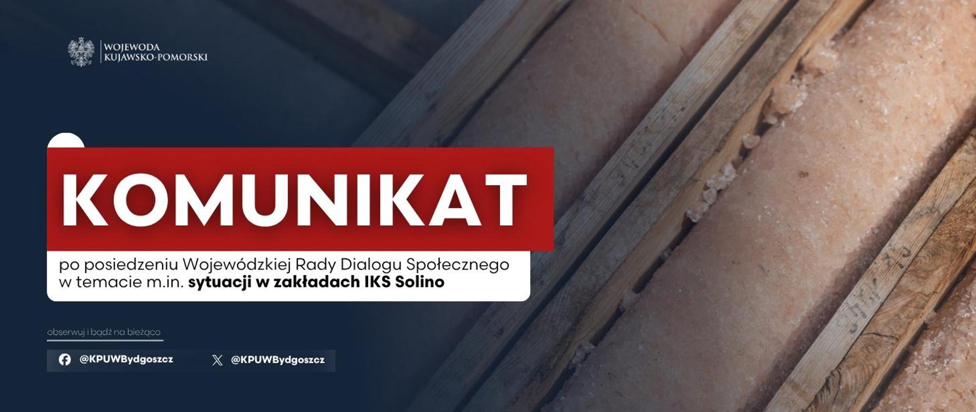 Komunikat Wojewody Kujawsko-Pomorskiego po posiedzeniu Wojewódzkiej Rady Dialogu Społecznego w temacie m.in. sytuacji w zakładach IKS Solino