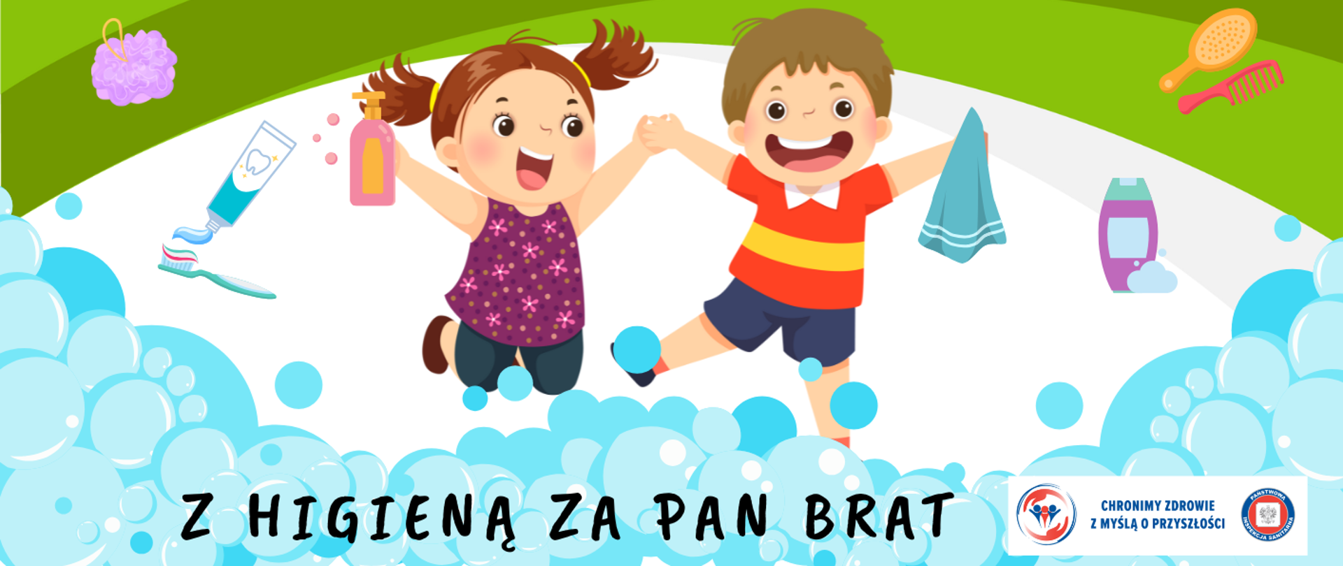 Na środku narysowana dwójka, uśmiechniętych dzieci, na dole podpis Z higieną za Pan brat